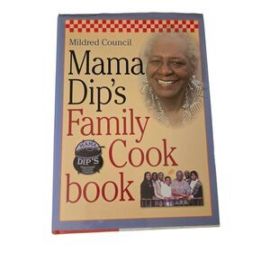 Mama Dip's family cook book by Mildred Council - chapel hill books - isbn 080782